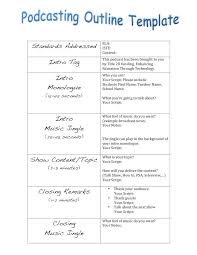 Podcast Outline Script The Structure Of Podcasts To Help You Get Started Creative Podcast Podcast Tips Podcast Topics
