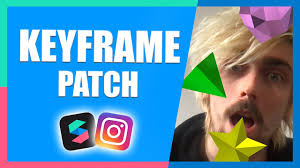 Keyframe Patch Tutorial