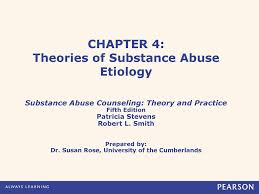 Chapter 4 Theories Of Substance Abuse Etiology Ppt Download