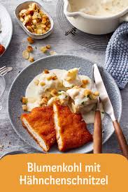 Blumenkohl Mit Hahnchenschnitzeln Rezept Rezept In 2020 Rezepte Hahnchen Schnitzel Hahnchenschnitzel