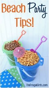 Birthday Activities For Adults At Home Beach Party Tips In Party Beach Themed Party Beach Birthday Party Beach Party
