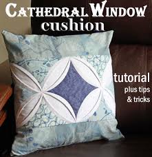 Make A Cathedral Window Cushion So Sew Easy