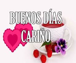 Buenos Dias Amor Mio Feliz Dia Hermosa A Novia Novio Buenos Dias Amor Saludos De Buenos Dias Mensajes De Buenos Dias