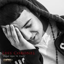Amazon.com: Dime Que Te Paso : Luis Coronel: Digital Music