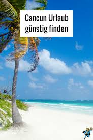 Vergleichen sie die besten last minute angebote nach cancun. Cancun Urlaub Reise Gunstig Buchen Cancun Urlaub Mexiko Urlaub Urlaub
