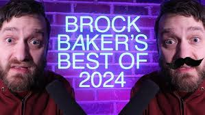 Brock Baker's Best of 2024