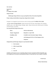 Kumpulan contoh surat lamaran kerja untuk berpengalaman, fresh graduate, hingga magang. Surat Lamaran Ridwan Abdurrahman 1