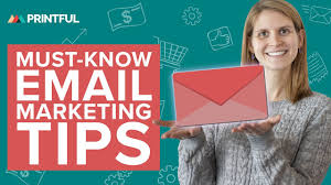 What marketers need to know. 8 Email Marketing Tips For Print On Demand Printful