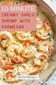 10 Minute Creamy Garlic Shrimp With Parmesan In 2021 Garlic Shrimp Recipe Shrimp Recipes Easy Creamy Garlic Shrimp Recipe