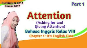 These dialogues focus on asking for and giving directions. Asking For And Giving Attention Bahasa Inggris Kelas 8 Chapter 1 It S English Time Part 1 Youtube