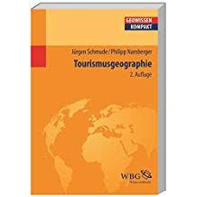 Tourismusgeographie Geowissenschaften Kompakt Tourismusgeographie Geowissenschaften Kompakt Book Cover Art Beautiful Book Covers Book Cover