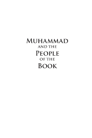 A statement, made under penalty of perjury, that the above information is accurate, and that you are the copyright owner. Pdf Muhammad And The People Of The Book David Cashin Academia Edu