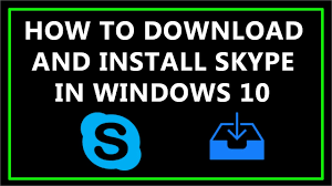 Where is skype for windows 10 installed? How To Download And Install Skype In Windows 10 Youtube