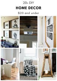 Decorating is one thing which doesn't have to cost a lot. 20 Diy Home Decor Ideas 20 And Under The Diy Dreamer