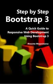 Free Download Pdf Step By Step Bootstrap 3 A Quick Guide To Responsive Web Development Using Bootstrap 3 39a7de2149 Mtfjcnftyh3855 google sites