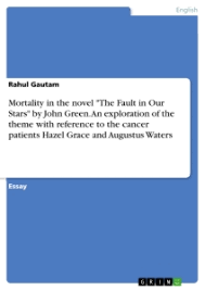 Late in the winter of my seventeenth year, my mother decided i was depressed, presumably because i rarely left the house, spent quite a lot of time in bed, read the same book over and over, ate infrequently, and. Mortality In The Novel The Fault In Our Stars By John Green Grin