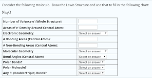 Solved Consider The Following Molecule Draw The Lewis St