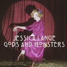 Jessica Lange Gods And Monsters Lana Del Rey Cover Listen To Jessica Lange S Chilling Cover Of Lana Del Rey S Gods And Monsters Spin Music News American Horror Jessica Lange Lana Del Rey