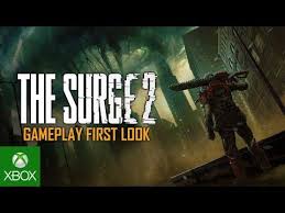 Gamescom 2018 The Surge 2 Gameplay First Look Video Game Trailer Game Trailers Upcoming Video Games