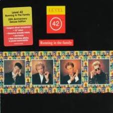 The single was released in february (3) level 42 (5) lil louis (1) limahl (3) lime (3) linda ronstadt (2) linda ronstadt & aaron neville (1) lindsey buckingham (1) lio (2) lionel richie. Running In The Family 25th Anniversary Deluxe Edition Level 42 Muziekweb