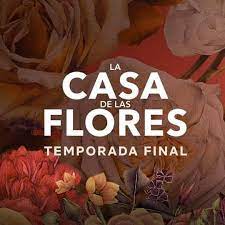 Check spelling or type a new query. La Casa De Las Flores Netflix Lat Photos Facebook