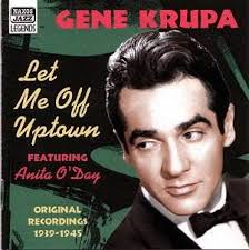 Gene Krupa Vol 2 Naxos 8.120749 : Jazz CD Reviews- 2005 MusicWeb(UK)