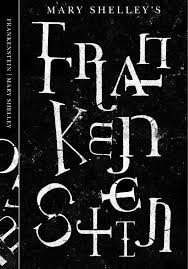 A Title Made From Broken Type About A Creature Made From Broken Bodies Frankenstein Book Book Cover Design Book Cover