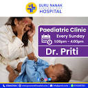 Guru Nanak Hospital | We have a #Paediatric clinic every Sunday ...