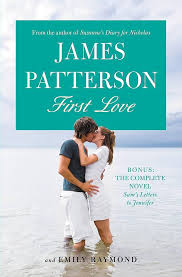 Amazon.com: First Love: 9781455585014: Patterson, James, Raymond, Emily:  Books