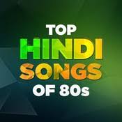 I have compiled below the list of top 100 romantic bollywood songs of that era. Top Hindi Songs Of The 80s Music Playlist Best 80s Hits Mp3 Songs Online Free On Gaana Com