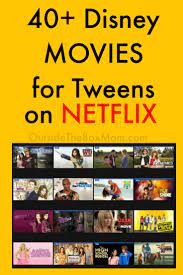 Documentaries on netflix tweens will love. 40 Disney Movies On Netflix For Tweens Best Movies Right Now