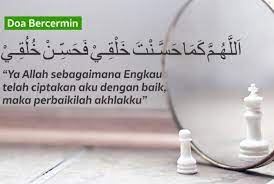Doa Bercermin Keutamaan Adab Bahasa Arab Latin Artinya