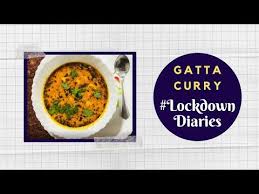 Gatta Curry Lockdowndiaries Somesh Mathur Fansathome Sanjeev Kapoor Khazana Youtube Sanjeev Kapoor Khazana Curry