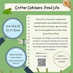 Critter Catchers: Pond Life