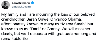 President barack obama's kenyan family has died, relatives and officials confirmed monday. W Mjl6aiymu Im