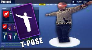Yo Epic We Need A T Pose Emote Fortnitebr