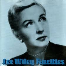 Lee Wiley: Lee Wiley Rarities