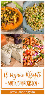 14 Vegane Kichererbsen Rezepte Einfach Lecker Gesund Iss Happy Kichererbsen Rezepte Rezepte Kichererbsen