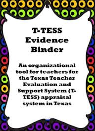 T Tess Evidence Binder T Tess Teacher Evaluation Texas Teacher