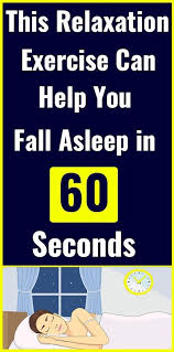 This Relaxation Exercise Can Help You Fall Asleep In 60 Seconds How To Fall Asleep Relaxation Exercises Health