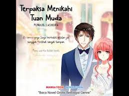Nah, bagaimana kisah seru selanjutnya mengenai novel mangtoon romantis di paksa menikah. Terpaksa Menikahi Tuan Muda Introduce Youtube