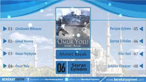 Entdecke rezepte, einrichtungsideen, stilinterpretationen und andere ideen zum ausprobieren. Ahmet Basak Seyran Eyledim Ilahi Mp3 Indir Ilahi Dinle