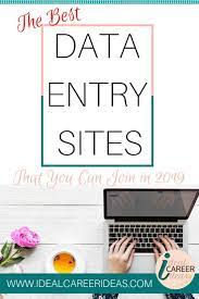 Data Entry Here Are The Best Data Entry Sites That You Can Join This 2019 Data Entry Online Data Entry Data Entry Jobs