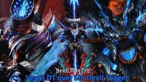 Devil May Cry 5 - Vergil DT over Sin Devil Trigger [MOD] - YouTube