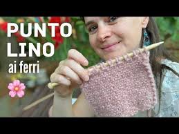 🌸🌱 PUNTO LINO ai ferri, ecco come si lavora!
