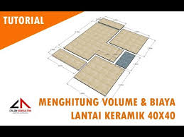 Maybe you would like to learn more about one of these? Cara Menghitung Volume Biaya Pekerjaan Lantai Keramik 40 Bagian 5 Youtube