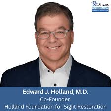 Holland Foundation launches $5M campaign to restore sight, hope