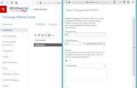 Melden sie sich mit einem globalen weitere informationen zu in outlook freigegebenen postfächern finden sie unter Freigegebene Postfacher In Office 365 Einrichten Windowspro
