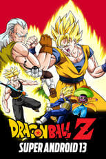 Jan 05, 2011 · dragon ball z: Watch Dragon Ball Z Super Android 13 Online Netflix Hulu Prime Streaming Options Couchpop