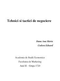 Strategii, tehnici și tactici de negociere. Tehnici Si Tactici De Negociere